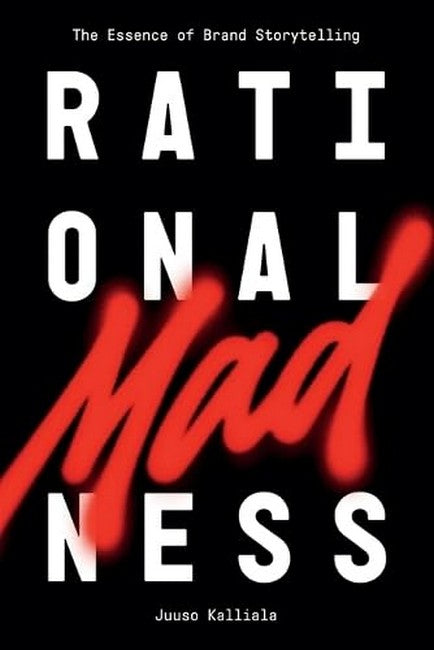 Rational Madness