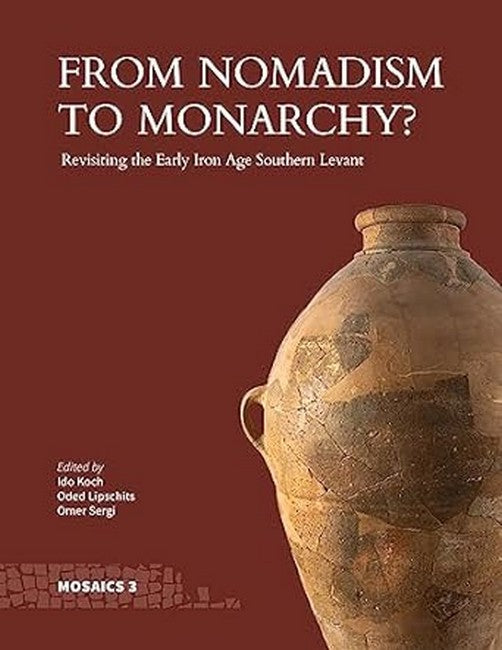 From Nomadism to Monarchy?
