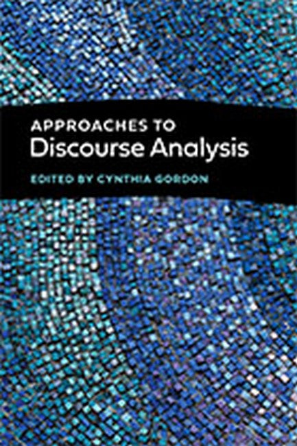 Approaches to Discourse Analysis