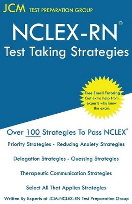 NCLEX-RN - Test Taking Strategies