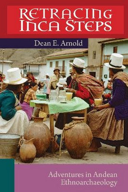 Retracing Inca Steps