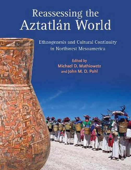 Reassessing the Aztatlan World