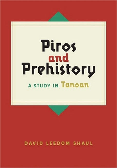 Piros and Prehistory