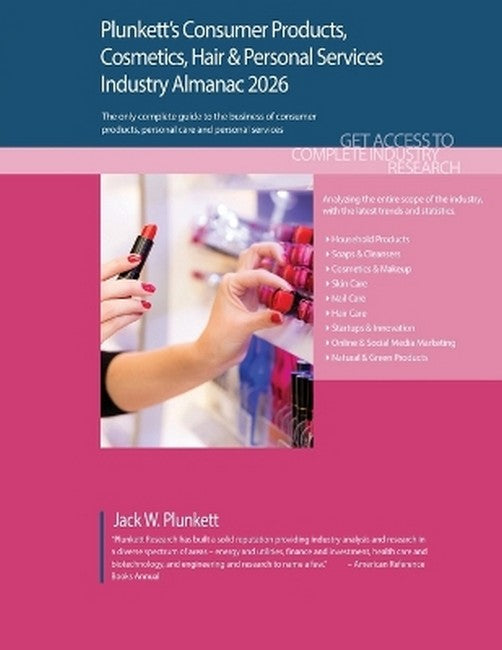 Plunkett's Consumer Products, Cosmetics, Hair & Personal Services Industry Almanac 2026
