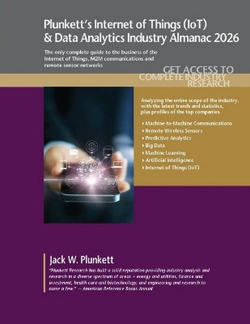 Plunkett's Internet of Things (IoT) & Data Analytics Industry Almanac 2026