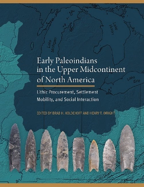 Early Paleoindians in the Upper Midcontinent of North America