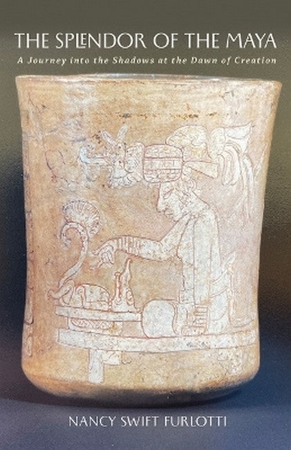 The Splendor of the Maya Volume 23