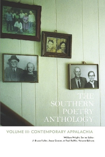 The Southern Poetry Anthology, Volume III: Contemporary Appalachia Volum 2/e