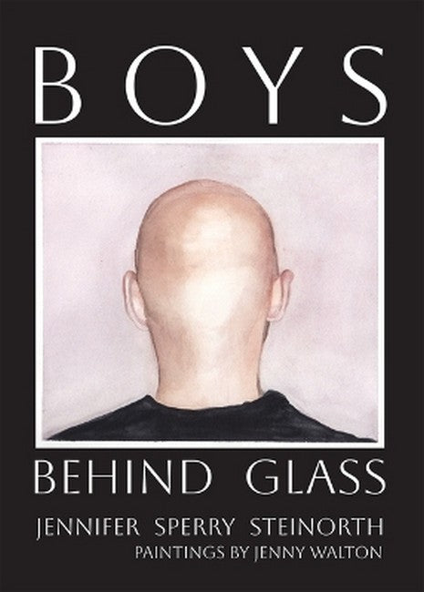 Boys Behind Glass Volume 3