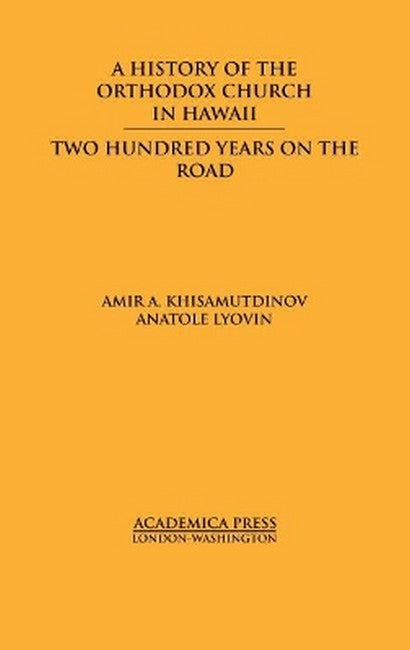 A History of the Orthodox Church in Hawaii