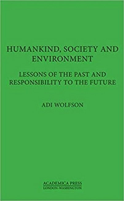 Humankind, Society, and the Environment