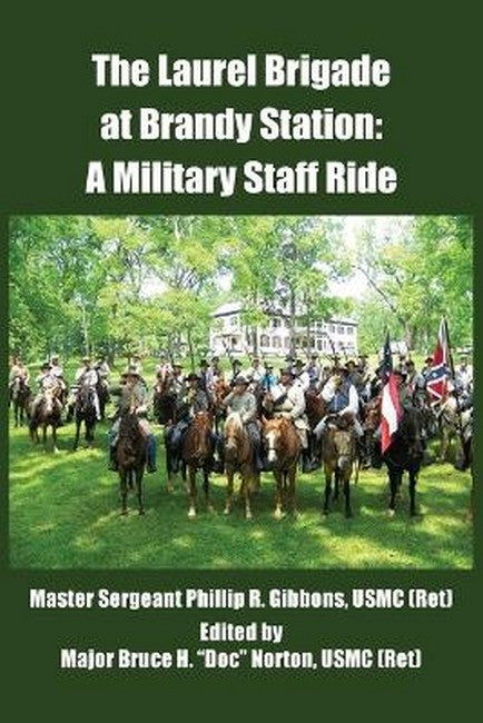 The Laurel Brigade at Brandy Station