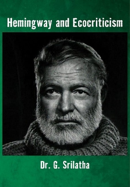 Hemingway and Ecocriticism
