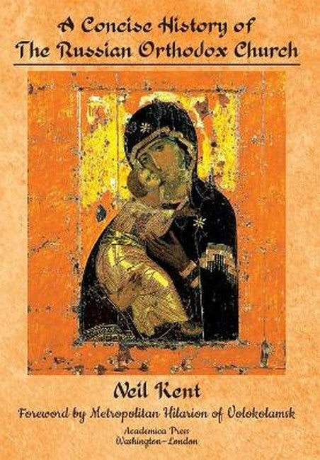 A Concise History of the Russian Orthodox Church
