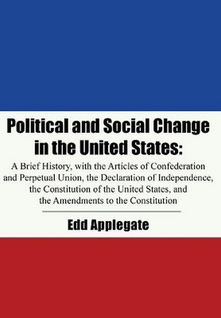 Political and Social Change in the United States