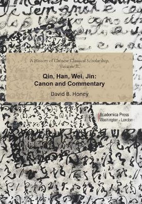 A History of Chinese Classical Scholarship, Volume II