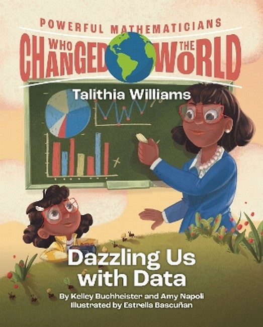 Powerful Mathematicians Who Changed the World, Grades PK-2