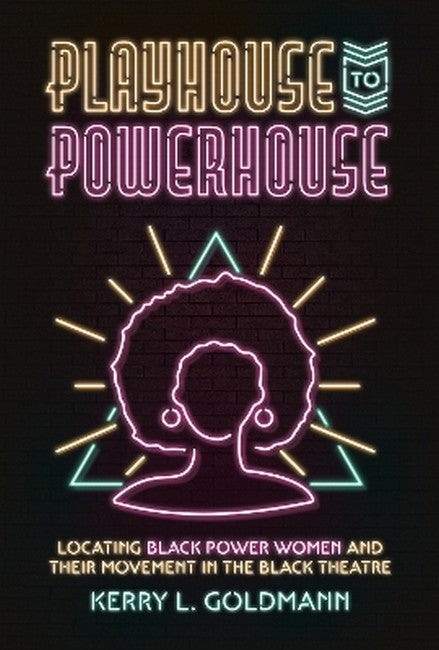 Playhouse to Powerhouse
