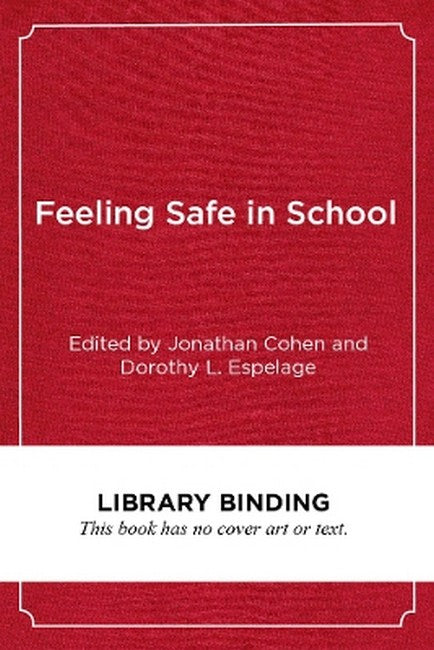 Feeling Safe in School