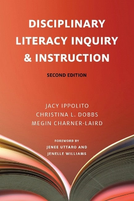 Disciplinary Literacy Inquiry and Instruction 2/e