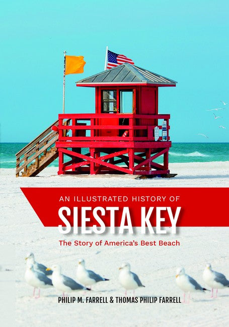 An Illustrated History of Siesta Key