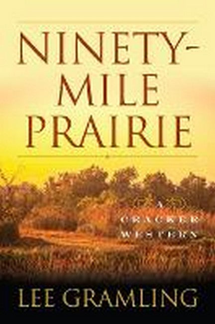 Ninety-Mile Prairie