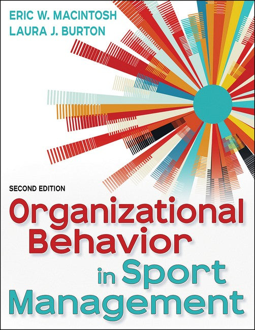 Organizational Behavior in Sport Management 2/e