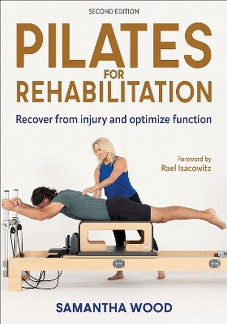 Pilates for Rehabilitation 2/e