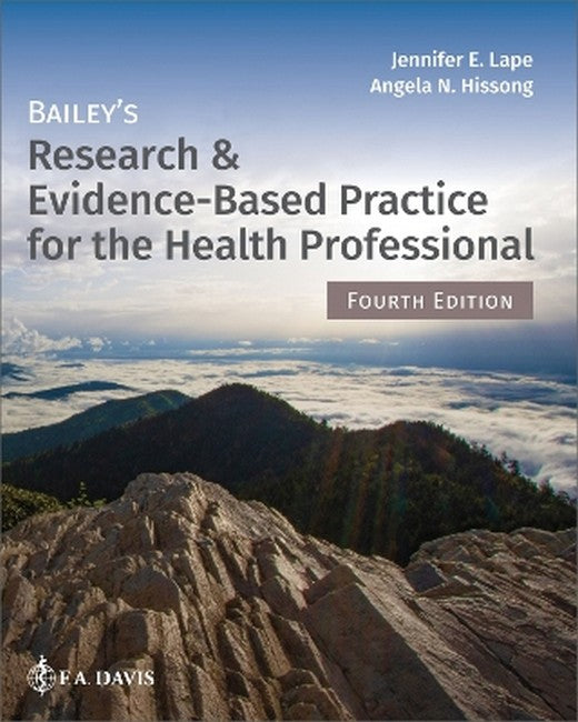 Bailey's Research & Evidence-Based Practice for the Health Professional 4/e
