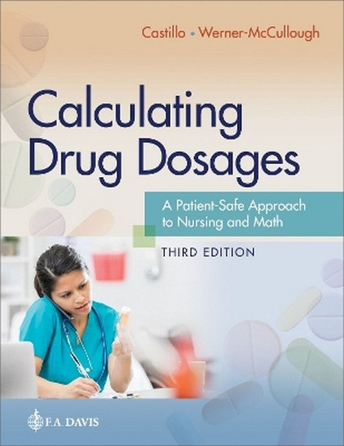 Calculating Drug Dosages 3/e
