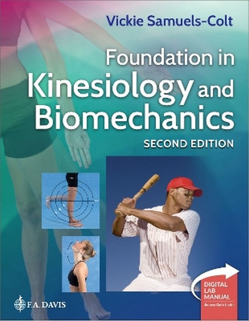 Foundation in Kinesiology and Biomechanics plus Digital Laboratory Manual 2/e