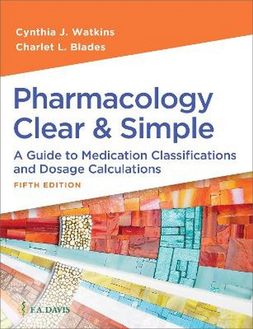 Pharmacology Clear & Simple 5/e