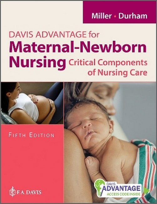 Davis Advantage for Maternal-Newborn Nursing 5/e