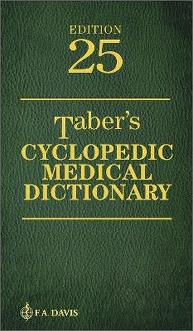 Taber's Cyclopedic Medical Dictionary 25/e