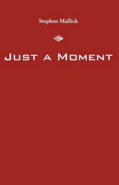 Just a Moment