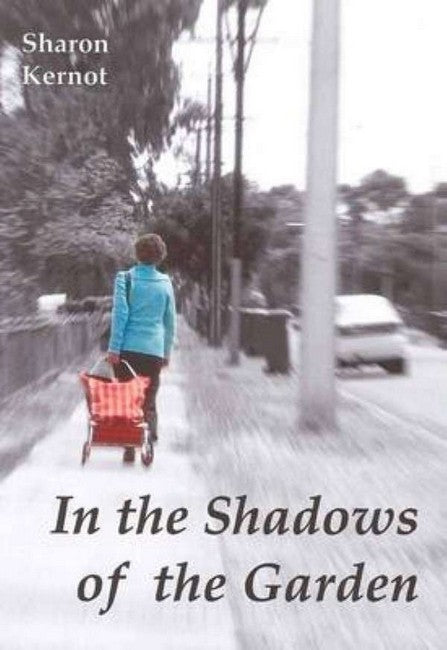 In the Shadows of the Garden