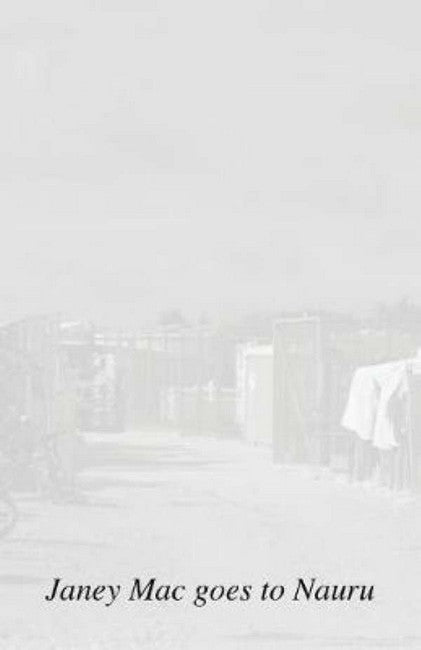 Janey Mac goes to Nauru