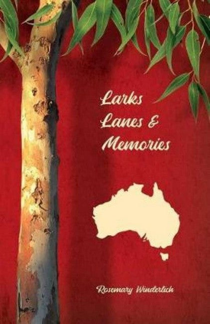 Larks, Lanes and Memories