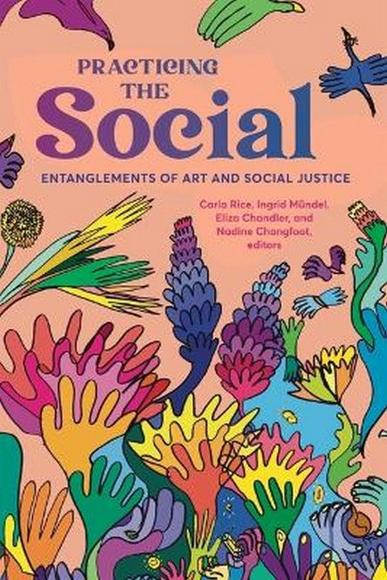 Practicing the Social