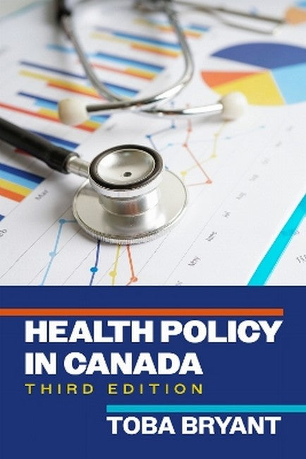 Health Policy in Canada 3/e