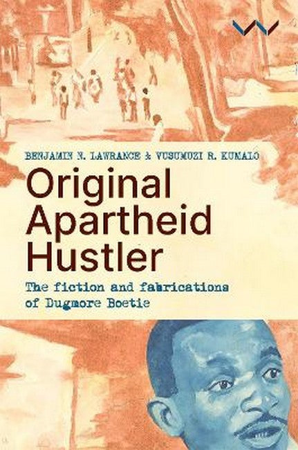 Original Apartheid Hustler