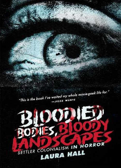 Bloodied Bodies, Bloody Landscapes