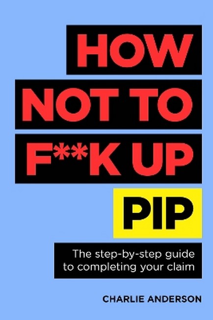 How Not to F**K Up PIP