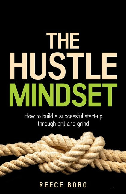The Hustle Mindset
