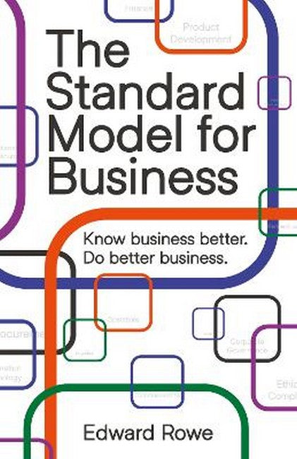 The Standard Model for Business