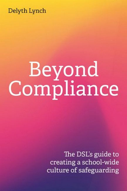 Beyond Compliance