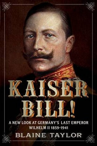 Kaiser Bill!