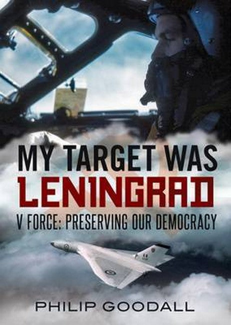 My Target Was Leningrad