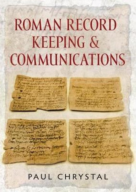 Roman Record Keeping & Communications