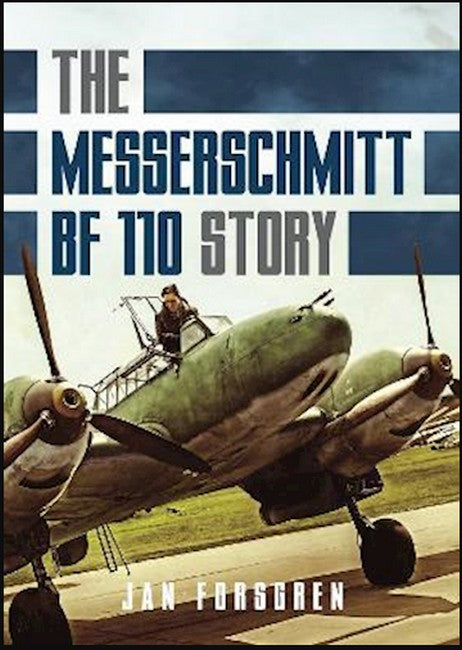 Messerschmitt Bf 110 Story The